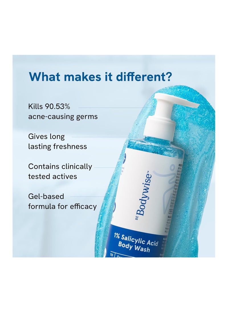 1% Salicylic Acid Body Wash 250ml | Paraben & SLS Free | Gentle Exfoliating Shower Gel | Prevents Body Acne Bumpy Skin & Deep Cleanses Skin