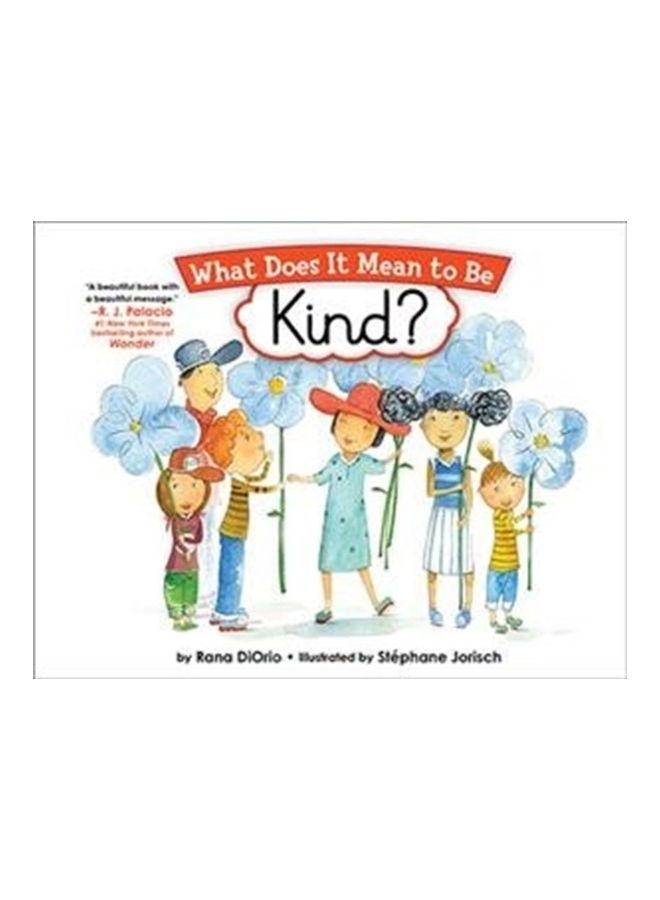 What Does It Mean To Be Kind?