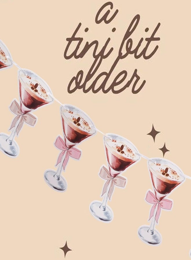 Kinyanco Glittery A Tini Bit Older & Espresso Martini Themed Birthday Party Decoration Banner Pack - Multicolor, Martini, 2 Count - Image 3