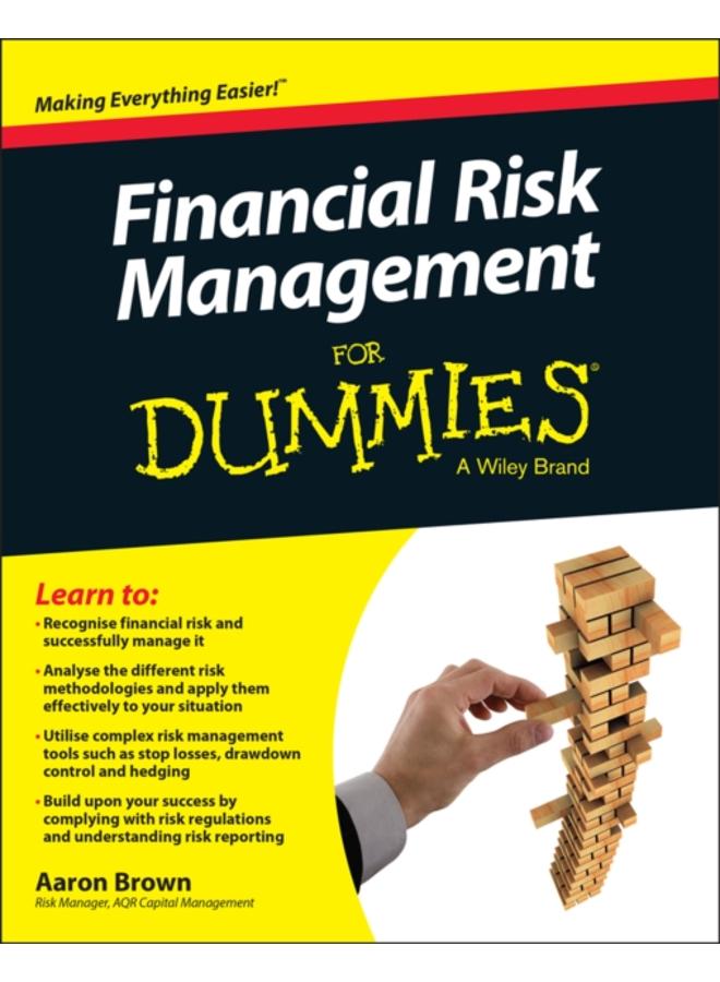 Financial Risk Management For Dummies 