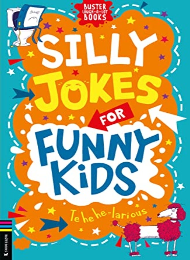 SILLY JOKES FOR FUNNY KIDS