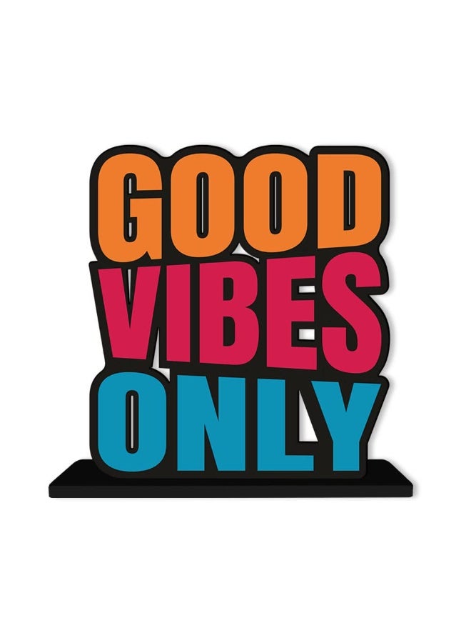 Artvibes Wooden Idols and Figurine Good Vibes Only Positive Quote Table Decor for Office Desk | Home Decor Item | Living Room | Bedroom | Modern Art Wood Showpiece Decorative Gift (SP_1101) - Image 2