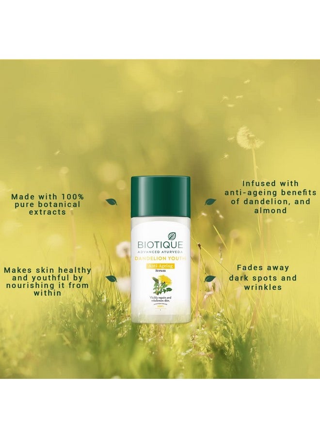 Biotique Dandelion Youth Anti-Ageing Serum| Ayurvedic And Organically Pure| Anti-Ageing Serum For Men & Women| Reduces Fine Lines & Wrinkles |100% Botanical Extracts| All Skin Types | 40Ml  - Image 2