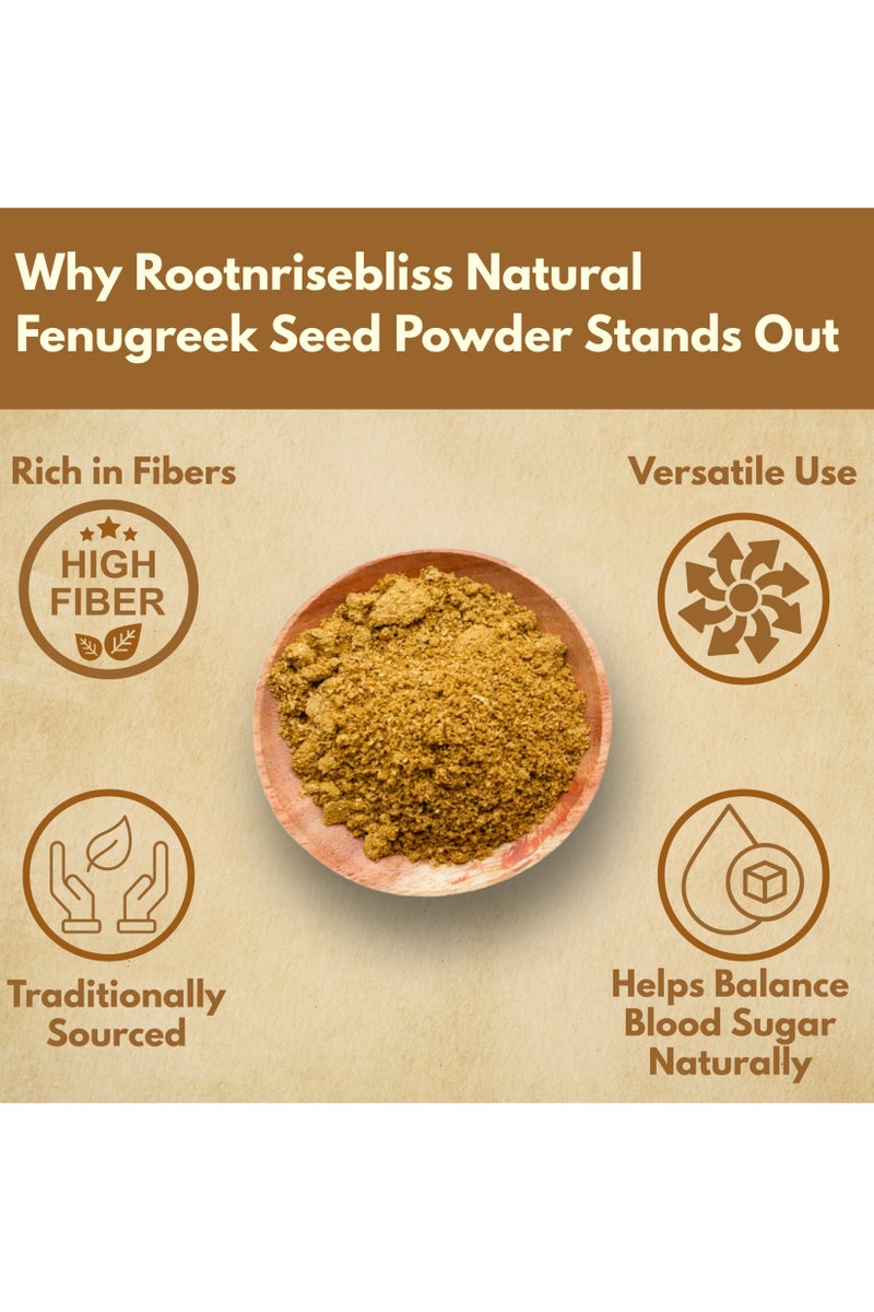 ROOTNRISEBLISS Natural Fenugreek Seed Powder 498g - Pure Methi Herbal Supplement - Non-GMO, Filler-Free - Supports Digestion, Lactation and Hormonal Balance , Ayurvedic Methi Powder for Hair Health - Image 4