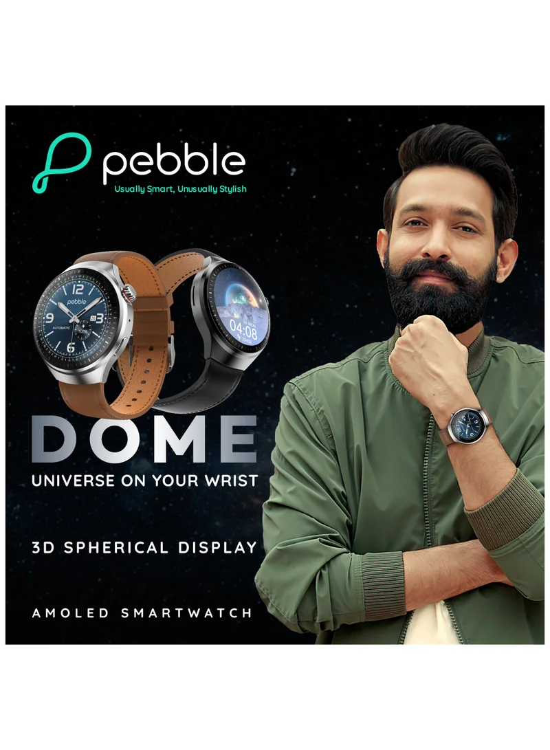 Pebble Dome 1.52" Spherical Amoled Display, India's First 3D Spherical Display, Premium Metal Built, leather Strap, Wireless Charging