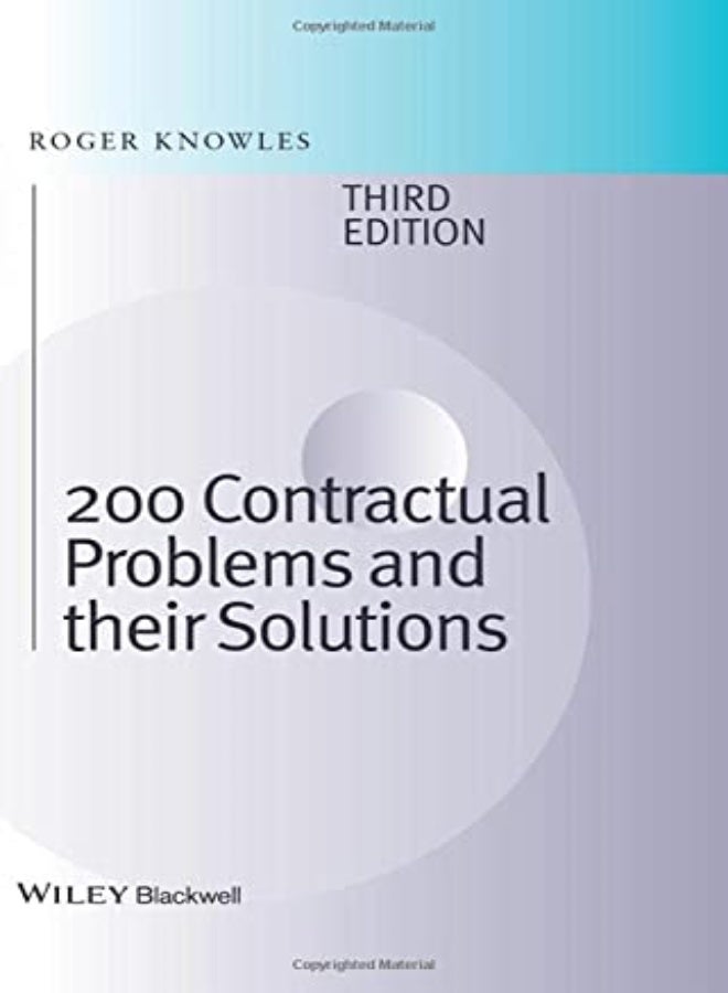 200 Contractual Problems and their Solutions
