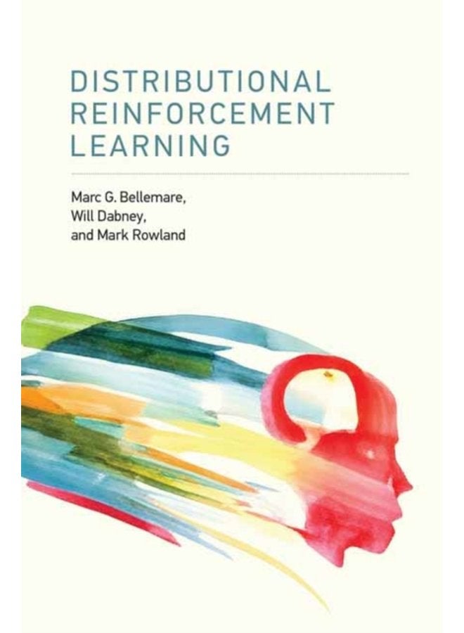 Distributional Reinforcement Learning - Hardback