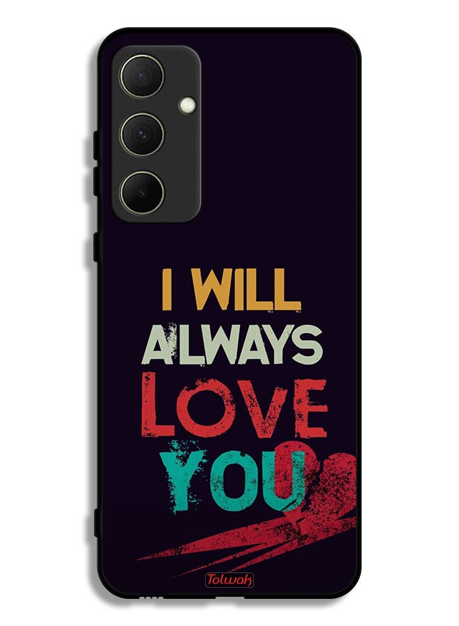 Tolwak Samsung Galaxy A35 5G Protective Case Cover I Will Always Love You - Image 1
