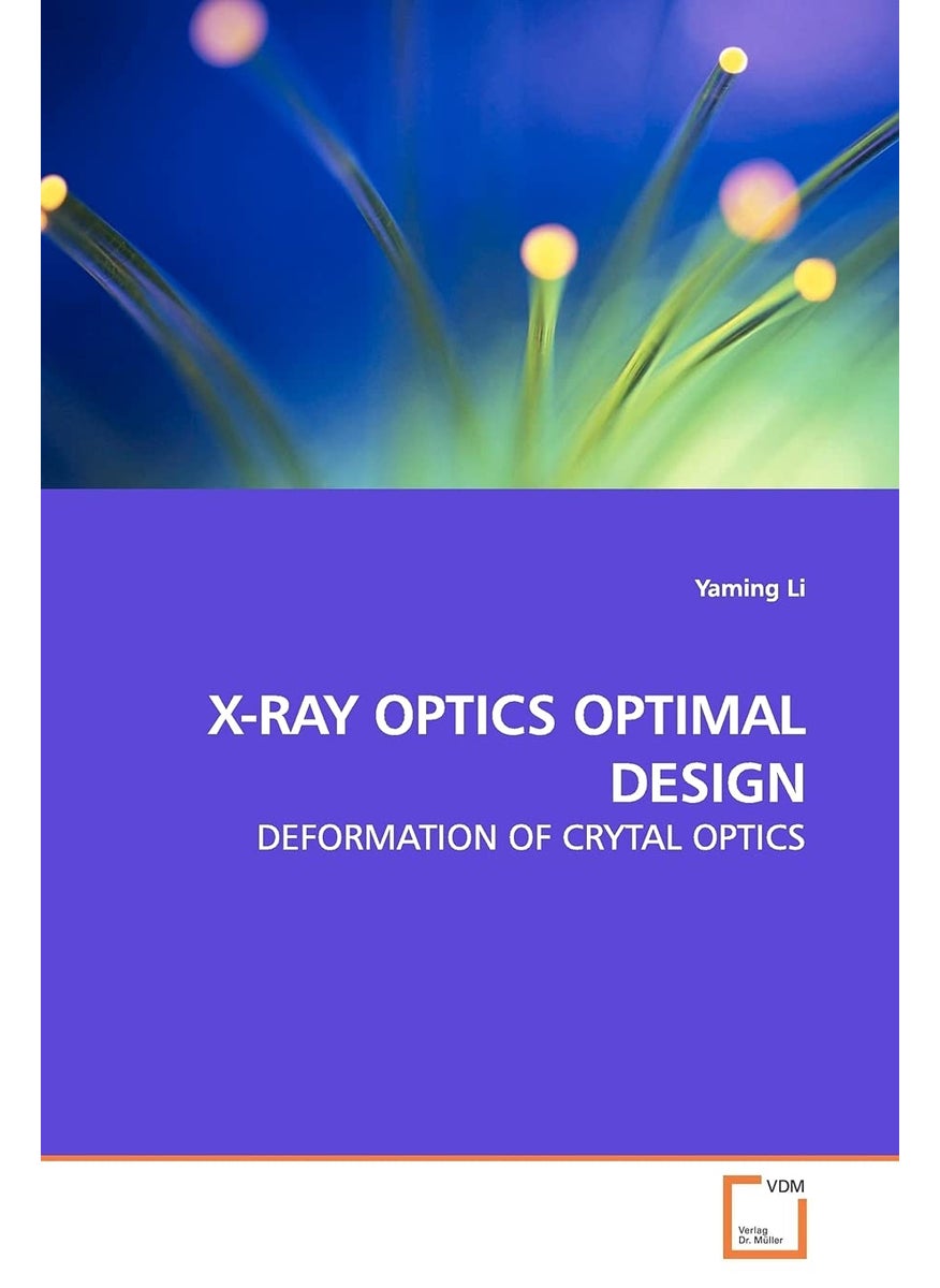 X-RAY OPTICS OPTIMAL DESIGN  - Image 1