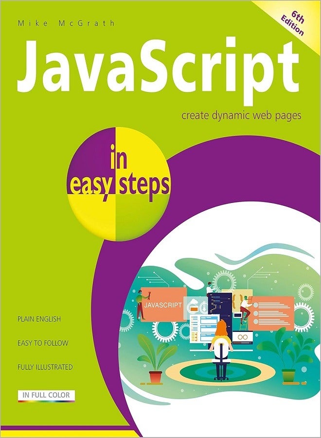 JavaScript in easy steps (In Easy Steps) (6TH)