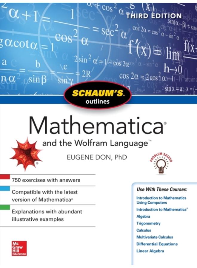 Schaum's Outline of Mathematica, Third Edition 