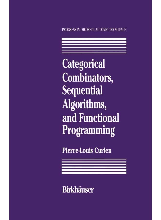 Categorical Combinators, Sequential Algorithms, and Functional Programming