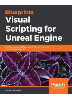 Blueprints Visual Scripting for Unreal Engine 