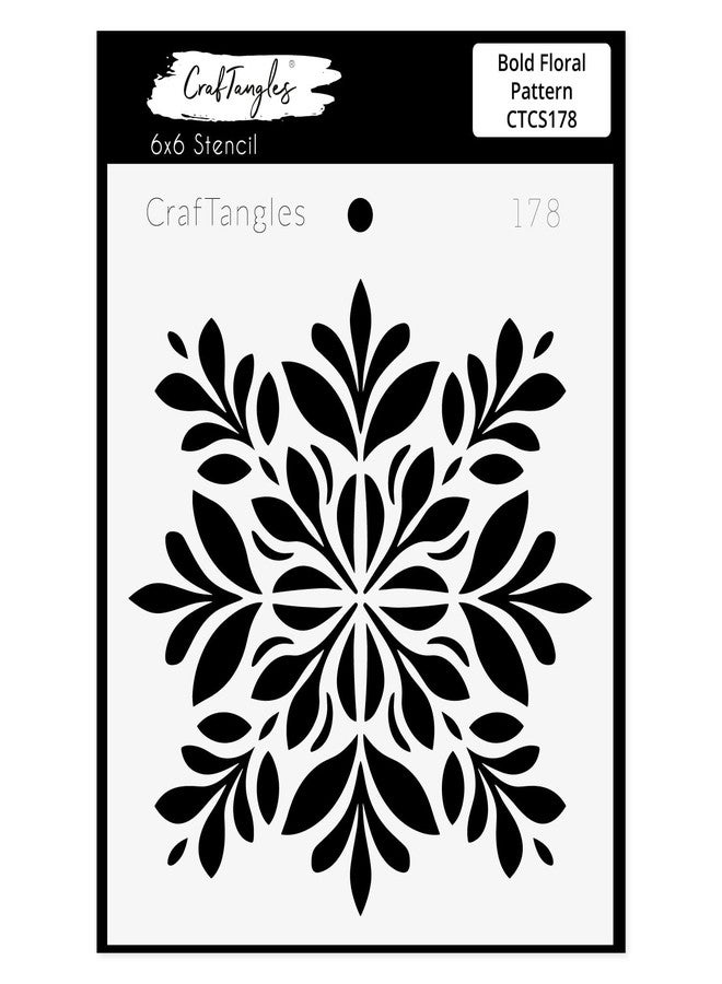 CrafTangles Art and Craft Stencil - Bold Floral Pattern, 6x6 inch, Reusable, Used for DIY Painting on Canvas, Fabric, Cloth, Paper, Glass, Furniture, Wall, Mixed Media and Decoupage, 1Pc, CTCS178