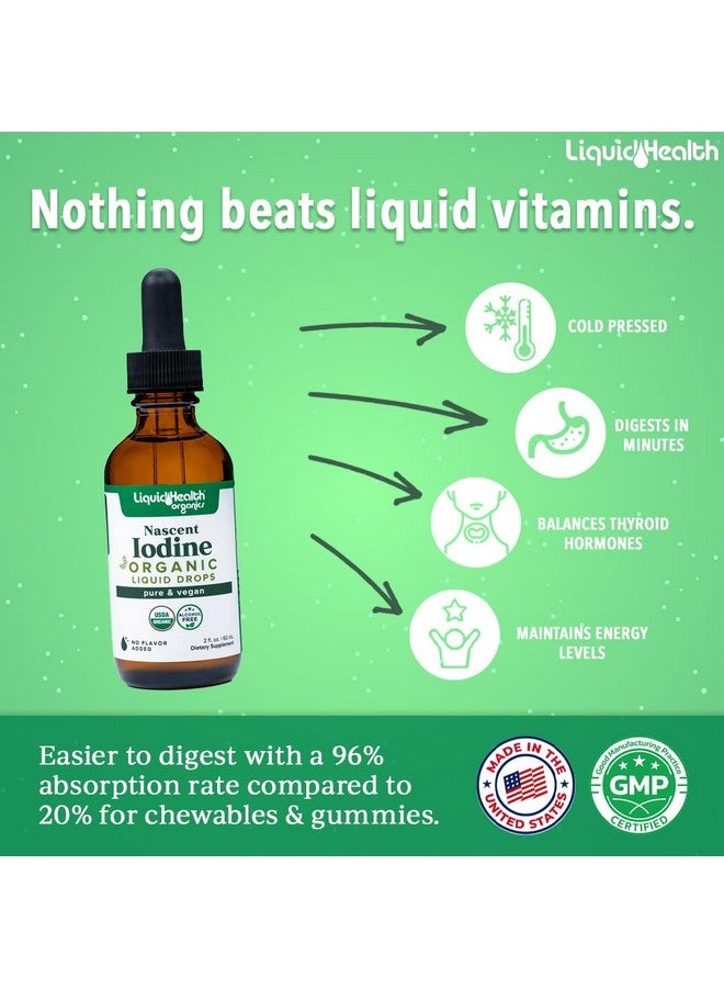 LIQUIDHEALTH قطرات اليود السائلة العضوية من LIQUIDHEALTH، مكمل يود نقي لدعم الغدة الدرقية والمناعة، مكمل طاقة - مصنوع في الولايات المتحدة، نباتي، عديم اللون، عديم الطعم (2 أونصة) - Image 2