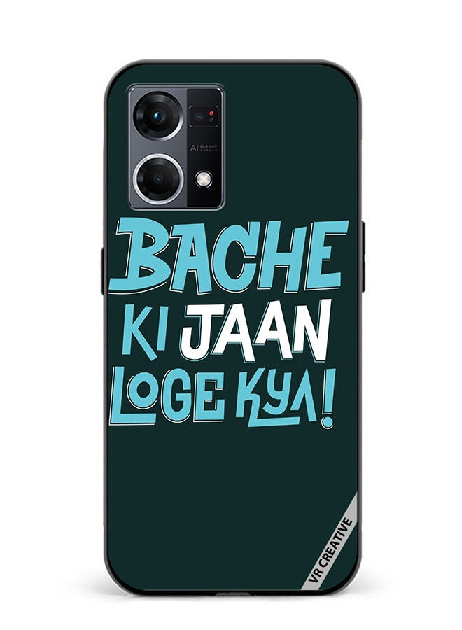 VR CREATIVE Protective Case Cover For Oppo Reno8 4G Bacche Ki Jaan Loge Kya Design Multicolour - Image 1