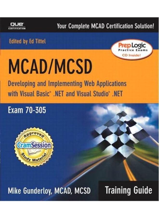 MCAD/MCSD Training Guide (70-305)