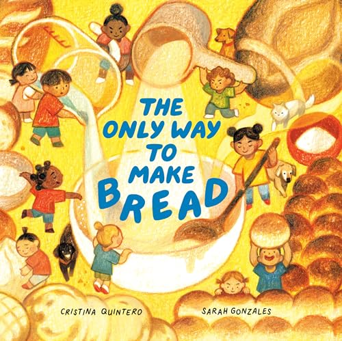 The Only Way To Make Bread 