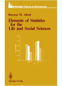 Elements of Statistics for the Life and Social Sciences 
