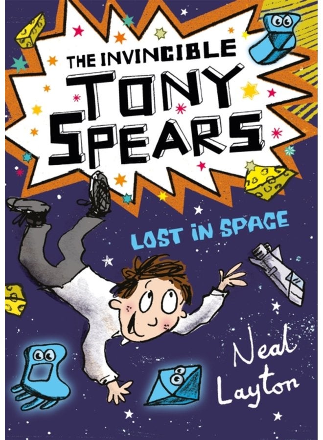 The Invincible Tony Spears Lost in Space Book 3 - Paperback