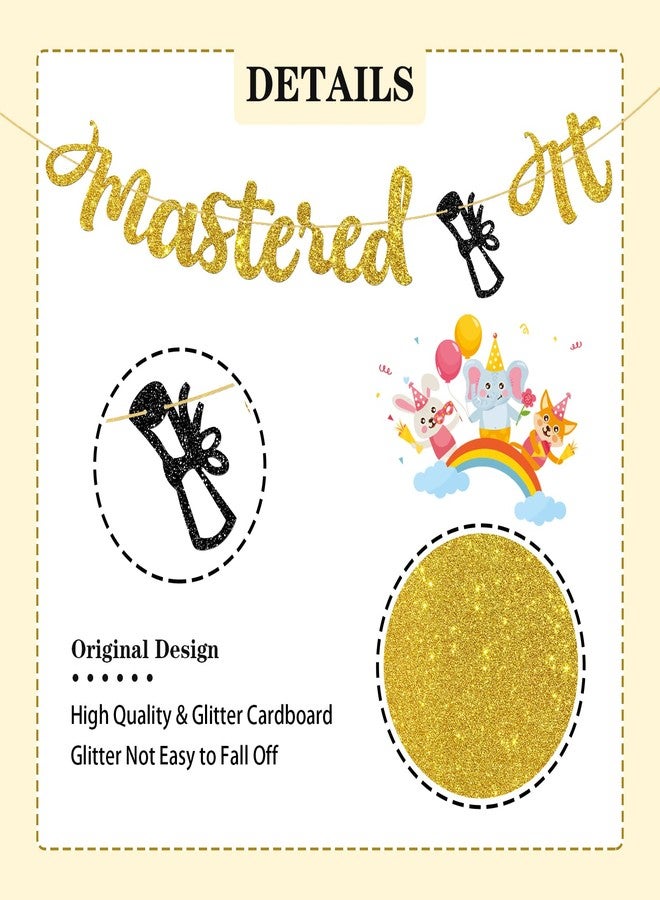 WeBenison Mastered It Banner College Graduated Party Banner Congrats Master High School Graduation Party Decorations Gold Glitter - Image 3