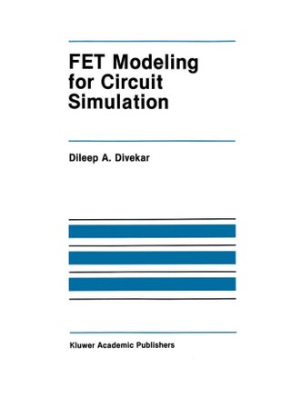 FET Modeling for Circuit Simulation - pzsku/Z1A18EB154CD91F202ED4Z/45/1747743112/15555b7c-8ccd-4745-be32-2ebff0011c2c