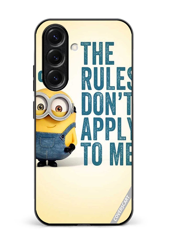 VR CREATIVE Protective Case Cover For Samsung Galaxy S25 The Rules Don'T Apply For Me Design Multicolour