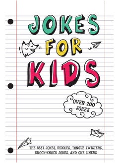 Jokes for Kids: The Best Jokes, Riddles, Tongue Twisters, Knock-Knock, and One liners for kids: Kids Joke books ages 7-9 8-12