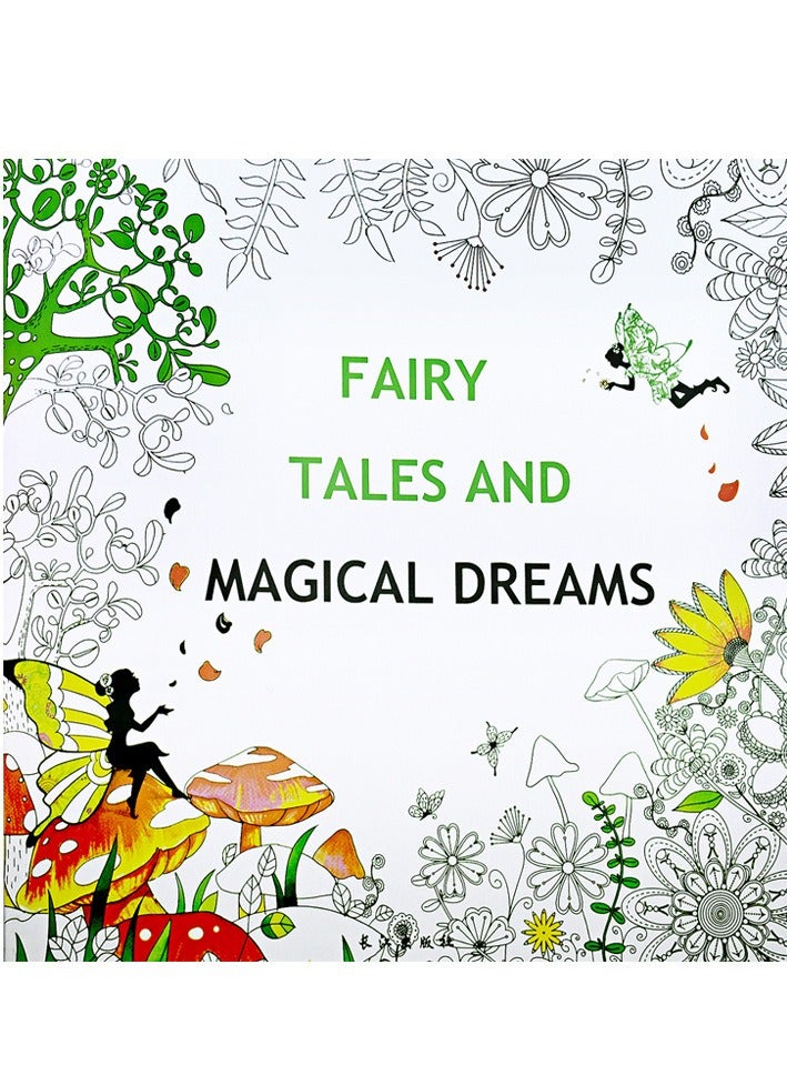 24-Pages Fairy Tales And Magical Dreams Colouring Book 25x25CM