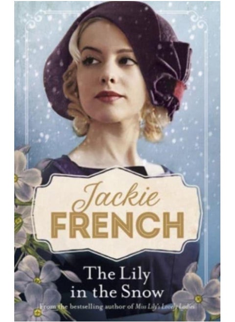 The Lily in the Snow (Miss Lily, #3)
