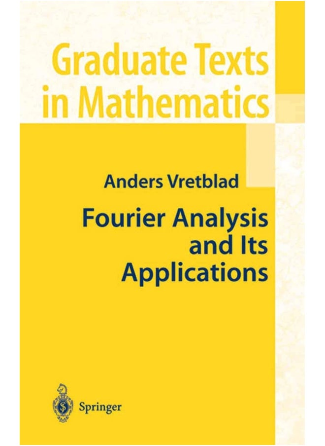 Fourier Analysis and Its Applications 