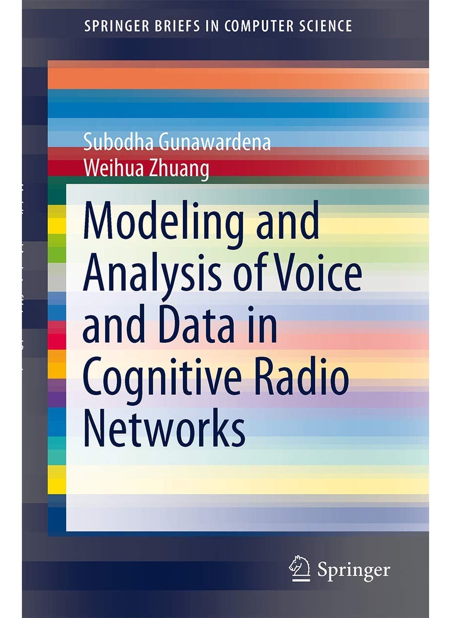 Modeling and Analysis of Voice and Data in Cognitive Radio Networks 