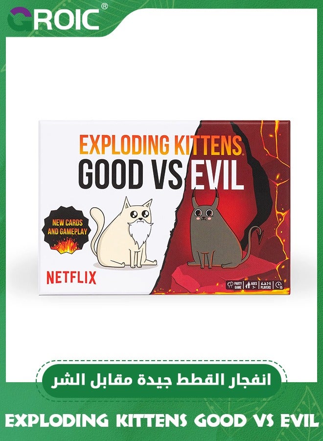 Exploding Kittens Good vs Evil - Elevate with New Characters - Fun Family Card Games for Adults Teens & Kids for Night Entertainment, Easy to Learn Family Games - Ages 7 and Up, 55 Cards