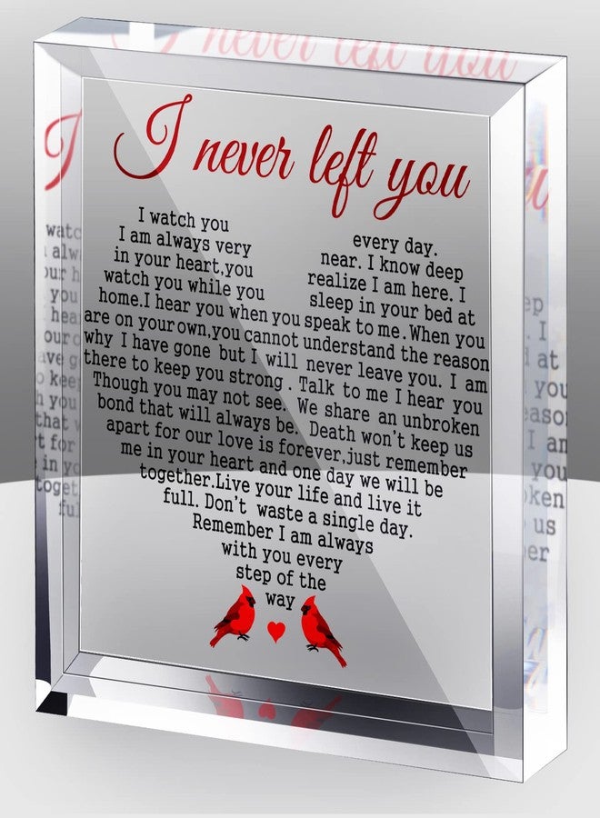 Yulejo Sympathy Gifts Plaque for Loss of Loved One Acrylic Cardinal Gift I Never Left You Memorial Bereavement Condolence Remembrance Table Sign for Grief Grieving Father Mother Keepsake Paperweight - Image 1