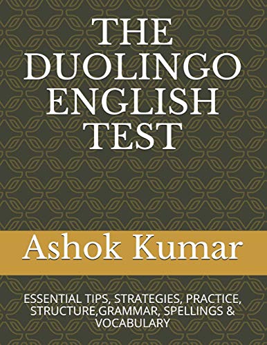 independently published THE DUOLINGO ENGLISH TEST: ESSENTIAL TIPS, STRATEGIES, PRACTICE, STRUCTURE,GRAMMAR, SPELLINGS & VOCABULARY (ENGLISH MADE EASY) - Image 4
