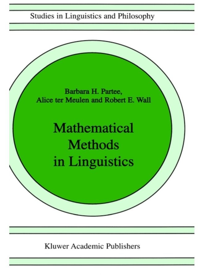 Mathematical Methods in Linguistics 30 - Hardback