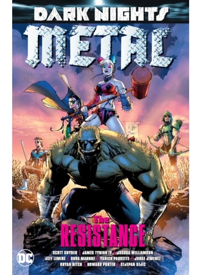 Dark Nights: Metal : The Resistance