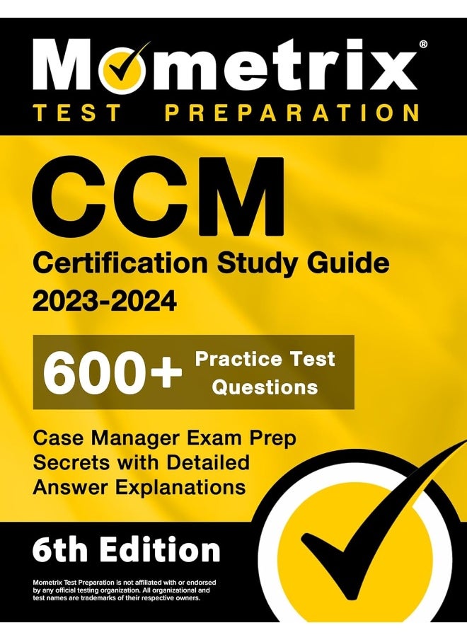 null - CCM Certification Study Guide 2023-2024 - 600+ Practice Test Questions, Case Manager Exam Prep Secrets with Detailed Answer Explanations: 6th Edition - Image 1