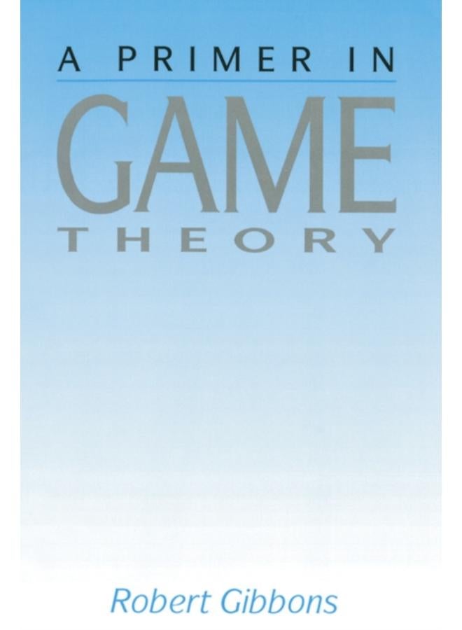 Primer In Game Theory, A 