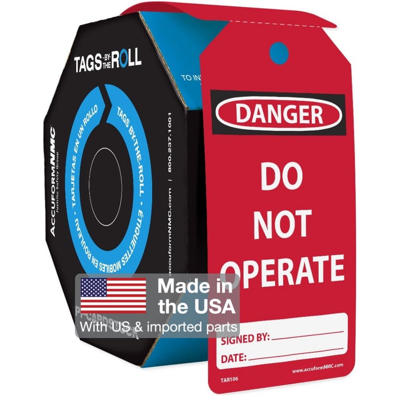 AccuformNMC 100 Safety Tags by-The-Roll, Danger Do Not Operate, US Made OSHA Compliant Tags, Waterproof PF-Cardstock, Resists Tears, 6.25"x3", TAR106 - Image 1