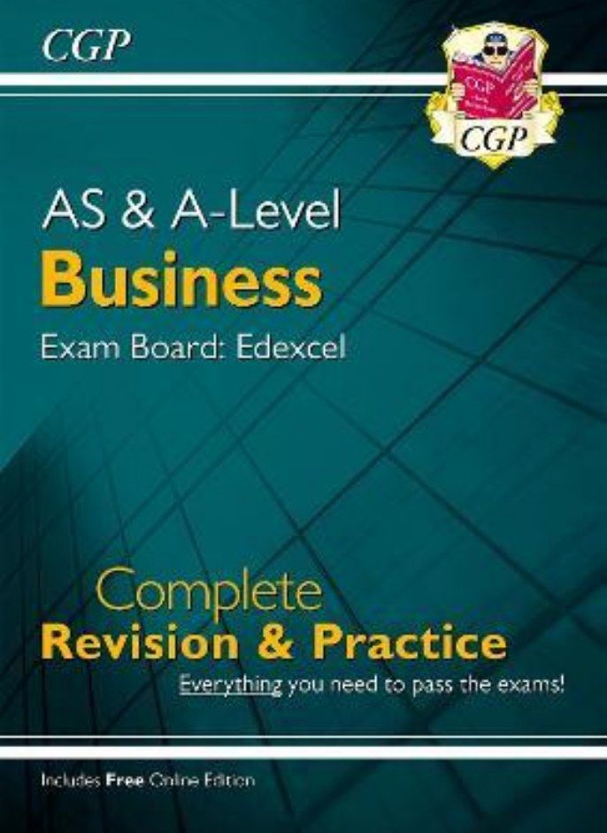 AS and A-Level Business  Edexcel Complete Revision & Practice with Online Edition CGP Books