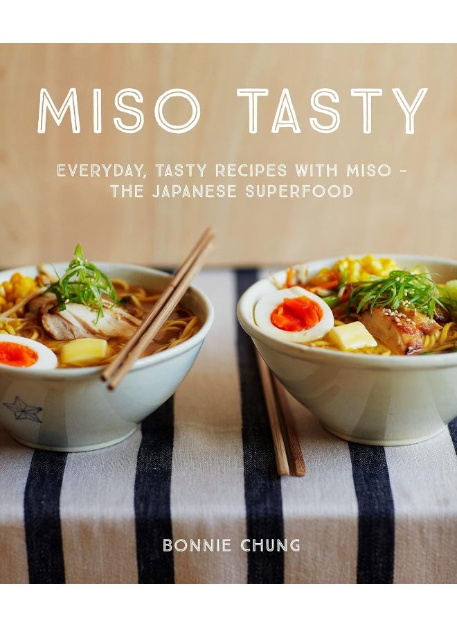 Miso Tasty: Everyday, tasty recipes with miso – the Japanese superfood  - Image 1