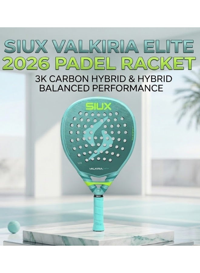 SIUX مضرب بادل سيوكس فالكيريا إيليت 2026 - مضرب هجين من ألياف الكربون 3K مع قلب من مادة EVA، خفيف الوزن (345-355 غرام)، بلمسة نهائية رملية، مناسب للاعبات المحترفات. - Image 1