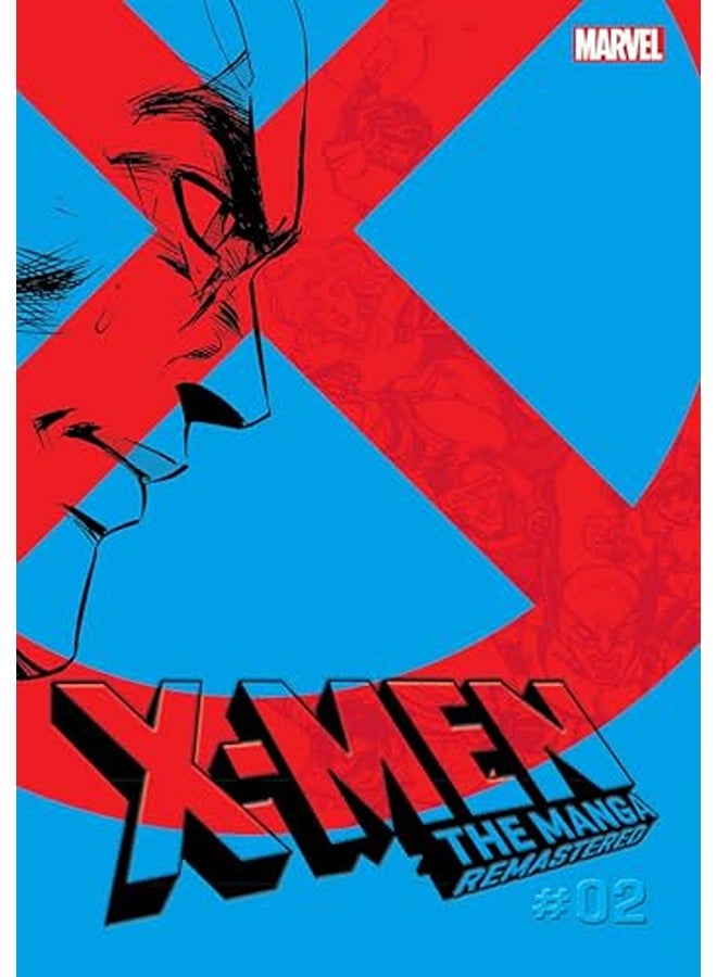 X-Men: The Manga: Remastered, Vol. 2: Volume 2