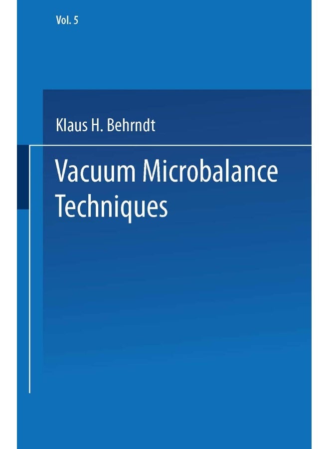 Vacuum Microbalance Techniques: Volume 5 