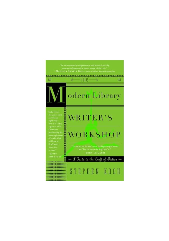 The Modern Library Writer's Workshop: A Guide to the Craft of Fiction