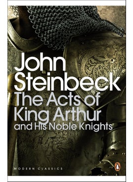 Acts of King Arthur and his Noble Knights