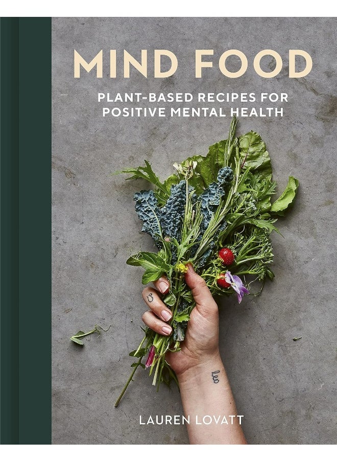 Mind Food: Plant-based recipes for positive mental health  - Image 1