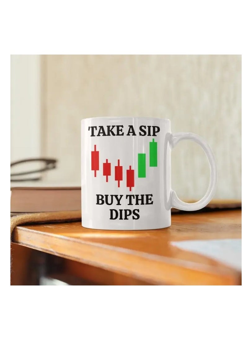 RYN 1pc Day Trader 11oz Ceramic Coffee Mug - "Take a Sip Buy the Dips" Stock Market Design, Novelty Gift for Traders - Image 2