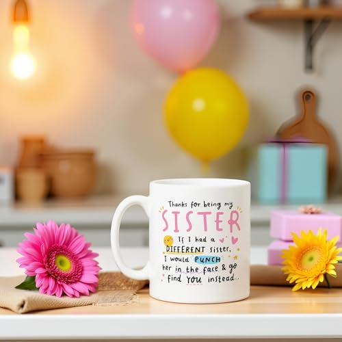 DAYS Thanks for Being My Sister, Funny Gift, Birthday Christmas Gift If I Had A Different Sister Funny Sister Coffee Mug, Ceramic White Cup with Humorous Quote, 325ml - Image 3